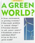 A Green World? (Viewpoints)