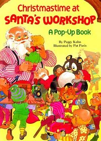 Christmastime at Santa's Workshop (Pop-Up Books)