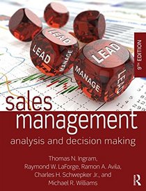 Sales Management: Analysis and Decision Making, 9th edition