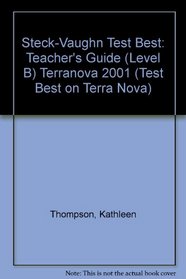 Terranova: Teacher's Guide (Level B) (Test Best on Terra Nova)