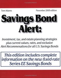 Savings Bond Alert: May 2006 (Savings Bond Alert)