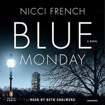 Blue Monday (Frieda Klein, Bk 1) (Audio CD) (Unabridged)