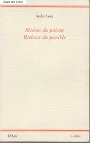 Miseres du present, richesses du possible (Debats) (French Edition)