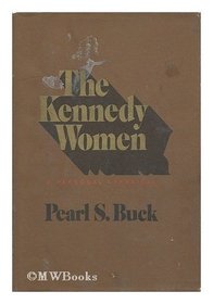 The Kennedy Women: A Personal Appraisal