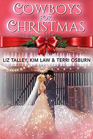 Cowboys For Christmas: A Holly Hills Anthology (A Holly Hills Collection)