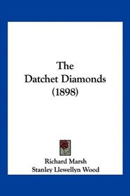 The Datchet Diamonds (1898)