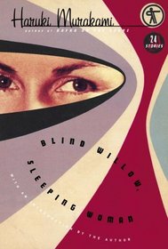 Blind Willow, Sleeping Woman: Twenty-Four Stories