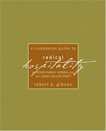 A Companion Guide To Radical Hospitality
