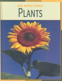 Plants (Real World Science)