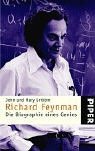 Richard Feynman. Die Biographie eines Genies.