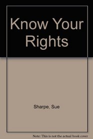 Know Your Rights