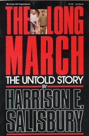 The Long March: The Untold Story