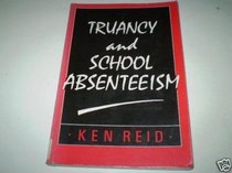 Truancy and School Absenteeism