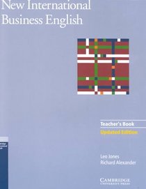 New International Business English Updated Edition Teacher's Book: Communication Skills in English for Business Purposes (Cambridge Professional)