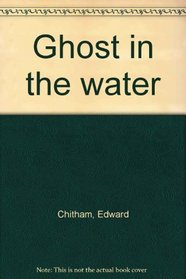Ghost in the water