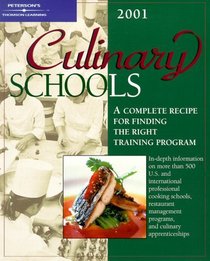 Peterson's Culinary Schools 2001 (Culinary Schools, 2001)