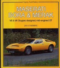 Maserati Bora and Merak (Osprey Autohistory)