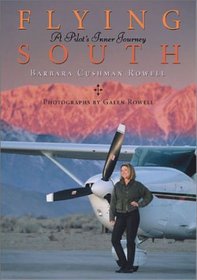 Flying South: A Pilot's Inner Journey