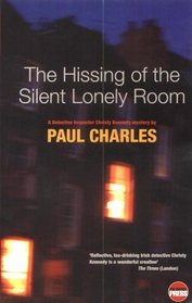 The Hissing of the Silent Lonely Room (Christy Kennedy Mystery)