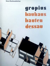 Bauhausbauten Dessau.