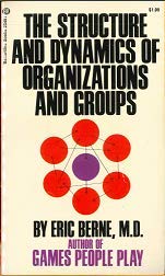 Structure and Dynamics of Organizations and Groups