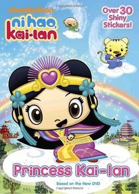 Princess Kai-Lan (Ni Hao, Kai-lan) (Hologramatic Sticker Book)