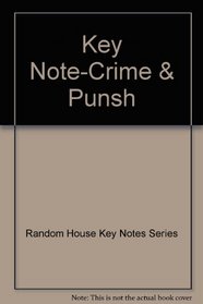 Key Note-Crime & Punsh