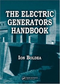 The Electric Generators Handbook - 2 Volume Set (Electric Power Engineering)