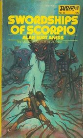 Swordships of Scorpio (The Saga of Prescot of Antares, 4)