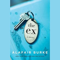 The Ex (Audio CD) (Unabridged)