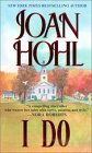 3 Joan Hohl paperback set: SOMETHING SPECIAL / WINDOW ON YESTERDAY / and I DO