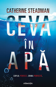 Ceva In Apa (Something in the Water) (Romanian Edition)