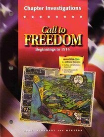 Call to Freedom Beginnings to 1914: Chapter Investigations