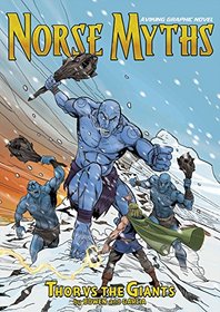 Thor vs. the Giants (Norse Myths: A Viking Graphic Novel)