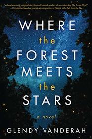 Where the Forest Meets the Stars