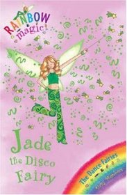 Jade the Disco Fairy (Rainbow Magic: The Dance Fairies)