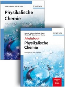 Physikalische Chemie: Set Aus Lehrbuch Und Arbeitsbuch (German Edition)