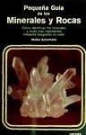 Pequena Guia Minerales y Rocas (Spanish Edition)