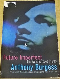 Future Imperfect: 