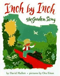 Inch By Inch: The Garden Song