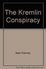 The Kremlin Conspiracy