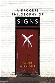 A Process Philosophy of Signs