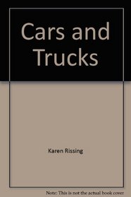 Cars and Trucks (Modern Picture Storybooks)