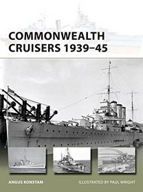 Commonwealth Cruisers 1939-45 (New Vanguard)