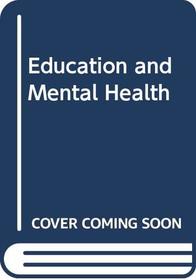 Education and Mental Health