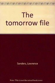The tomorrow file