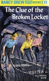 The Clue of the Broken Locket (Nancy Drew Mystery Stories, No 11)