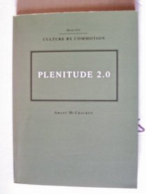 Plenitude 2.0 -Culture By Commotion (Revised Edition)