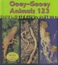 Ooey-Gooey Animals 1 2 3 (Heinemann Read and Learn)