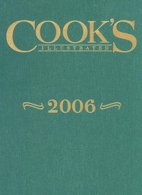 Cook's Illustrated 2006 (Cook's Illustrated Annuals)